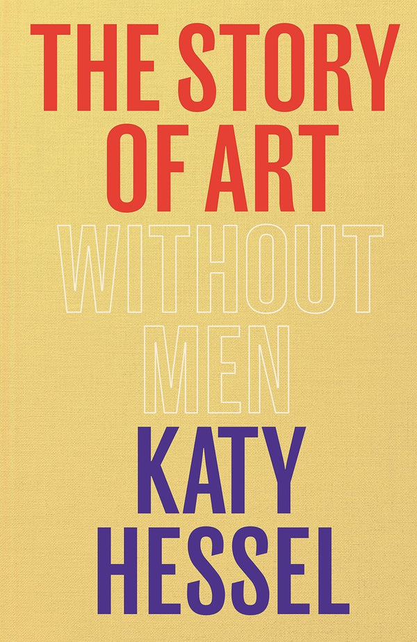 The Story of Art without Men - book