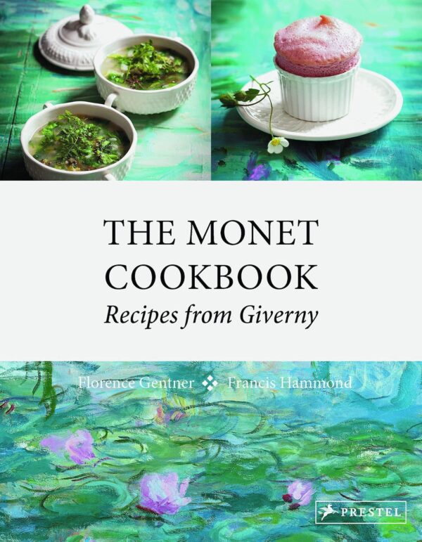 The Monet Cookbook - book